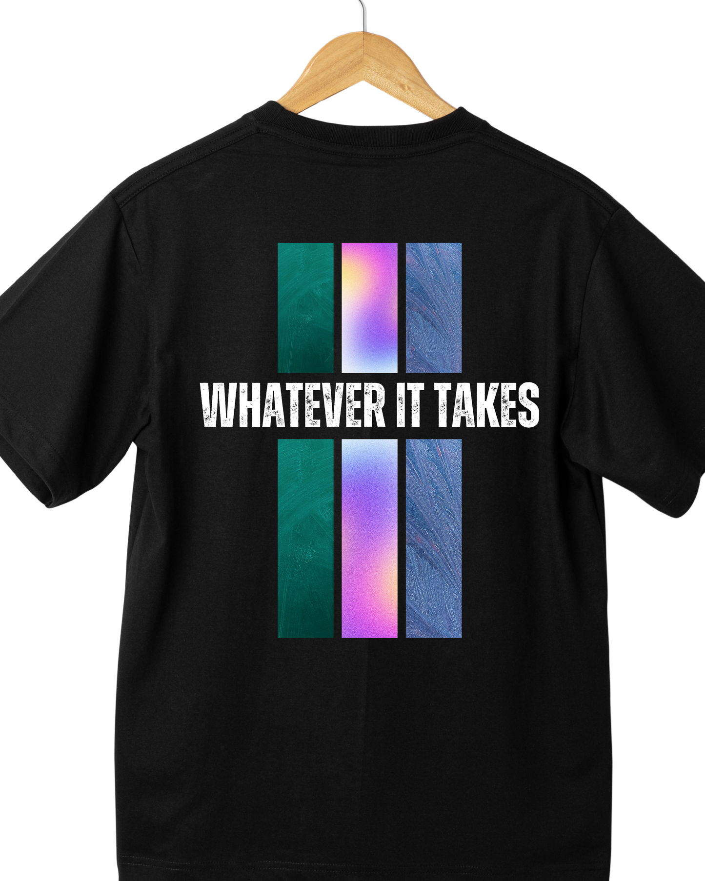 Whatever Its Takes Unisex T-shirt
